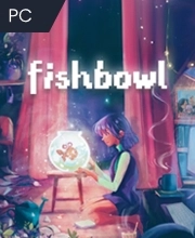 Fishbowl Pc