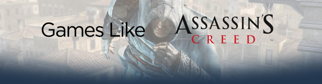 Spellen zoals Assassin's Creed: De top 10 ARPG's