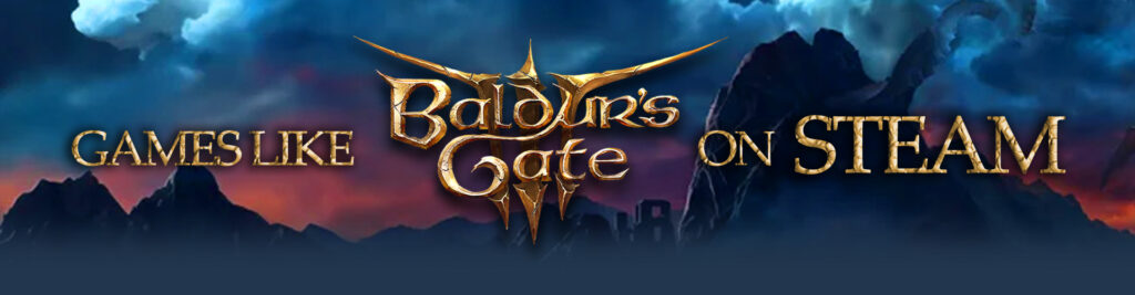 De beste Dark Fantasy Steam-spellen zoals Baldur's Gate