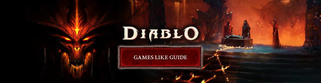 Top 15 Spellen zoals Diablo: de beste alternatieven