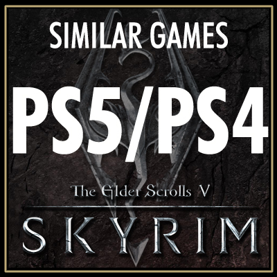 PS5 en PS4 Games Zoals Skyrim