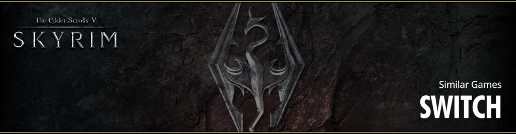 Games Zoals Skyrim op Switch