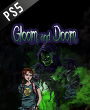 Gloom and Doom Playstation 5