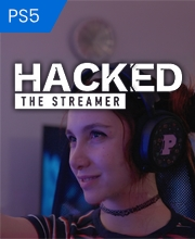 Hacked The Streamer Playstation 5