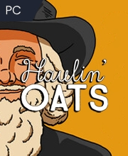 Haulin’ Oats Pc