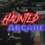 Haunted Arcade Early Access – NOG STEEDS GRATIS – Tijdelijk aanbod