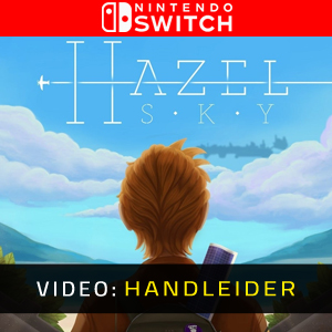 Hazel Sky Nintendo Switch- Video-opname