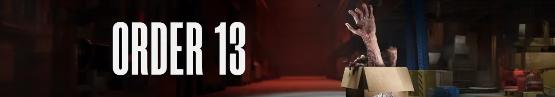 Een realistische survival horror in een donker magazijn: Order 13