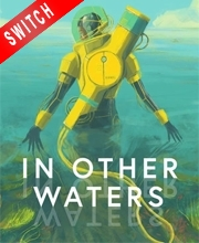 In Other Waters Switch