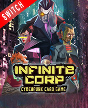 InfiniteCorp Cyberpunk Card Game Switch
