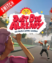 Just Die Already Switch