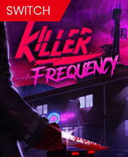 Killer Frequency Switch