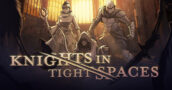Uitgave van Knights in Tight Spaces – Vind de exclusieve aanbiedingen zodat je niets mist!