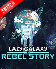 Lazy Galaxy Rebel Story Switch