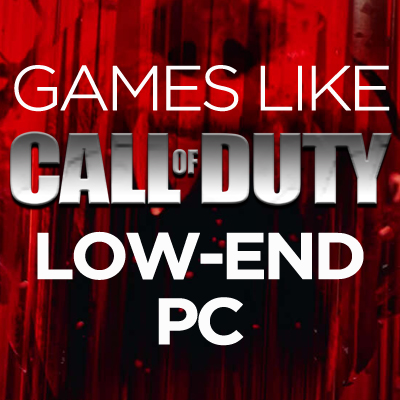 Spellen zoals Call of Duty voor low-end pc's