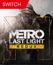 Metro Last Light Redux Switch
