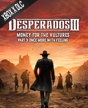 Desperados 3 Money for the Vultures Part 3 Once More With Feeling Xbox Series X