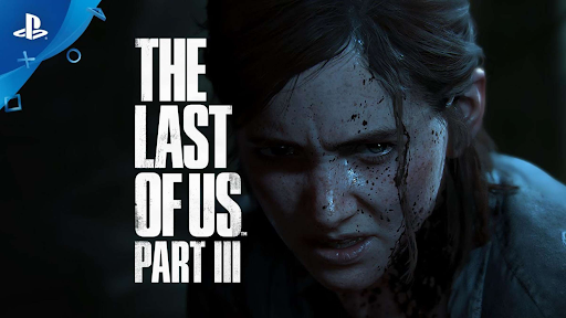The Last of Us 3 The Last of Us 3