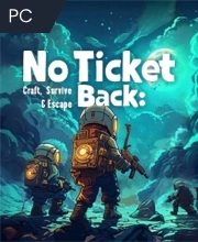 No Ticket Back Craft Survive & Escape Pc