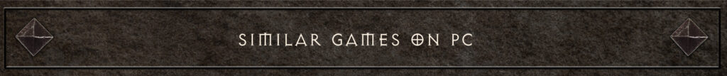 Games Vergelijkbaar met Diablo op PC