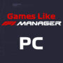 Top 10 PC Teambesturingsspellen Zoals F1 Manager