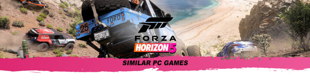 Forza Horizon: De beste vergelijkbare spellen op PC