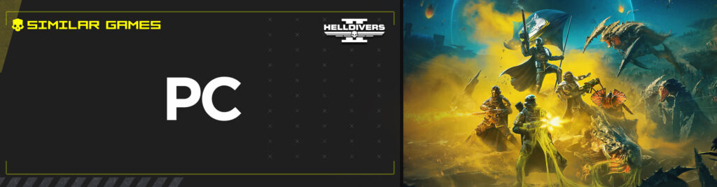 Top 10 PC Games Zoals Helldivers 2