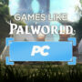 De Top PC-Games Vergelijkbaar Met Palworld