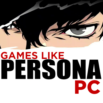 De Top 15 PC-spellen vergelijkbaar met Persona
