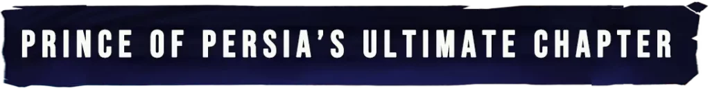 Het Laatste Zand: Het Ultieme Hoofdstuk van Prince of Persia