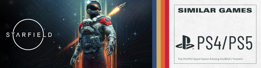 De Top 15 Games Zoals Starfield op PS4/PS5