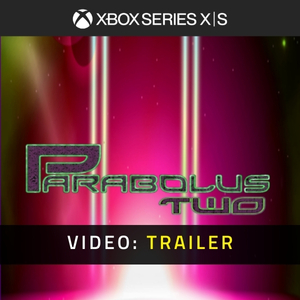 Parabolus Two Video Trailer