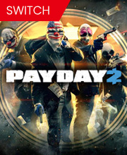 Payday 2 Switch
