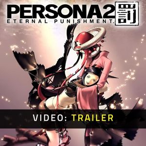 Persona 2: Eternal Punishment Trailer