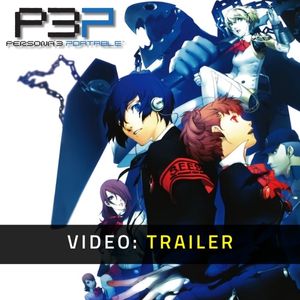 Persona 3 Portable Trailer