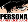 De Top Games zoals Persona | De Beste JRPGs