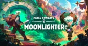 Pixel Sundays: Moonlighter – Van kleine winkelier tot roguelite-hit