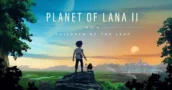 Planet of Lana 2 is nu uit: Keer terug naar de wereld van Novo
