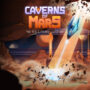 Speel Caverns of Mars Recharged gratis met Amazon Prime