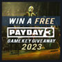 Win een gratis PayDay 3 CD-sleutel – Game Key Giveaway 2023