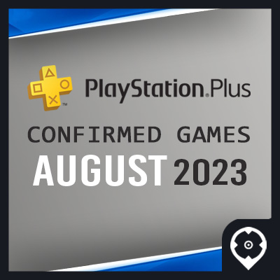 PlayStation Plus Games voor Augustus 2023 - Bevestigd