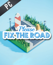 Please Fix the Road Pc