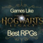 De Top RPG’s zoals Hogwarts Legacy