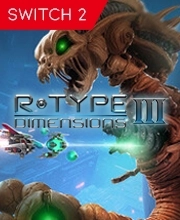 R-Type Dimensions 3 Switch 2