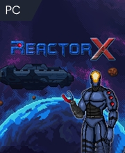 ReactorX Pc
