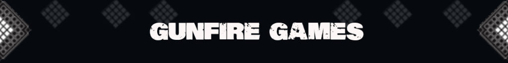 De ontwikkelaar: Het effect van Gunfire Games
