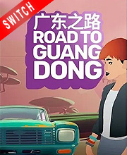 Road to Guangdong Switch