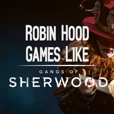 De Beste Spellen Gebaseerd op het Verhaal van Robin Hood