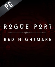 Rogue Port Red Nightmare Pc