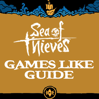 Spellen Zoals Sea Of Thieves